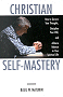 Christian Self-Mastery