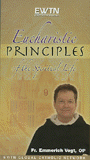 Eucharistic Principles of the Spiritual Life